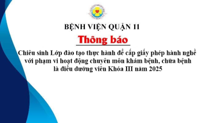 Thông Báo Chiêu sinh Lớp đào tạo thực hành để cấp giấy phép hành nghề với phạm vi hoạt động chuyên môn khám bệnh, chữa bệnh là điều dưỡng viên Khóa III năm 2025